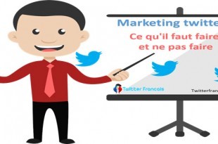 Marketing twitter: ce qu'il faut faire et ne pas faire